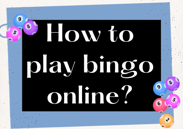 How to play bingo online - bingo balls 600x424