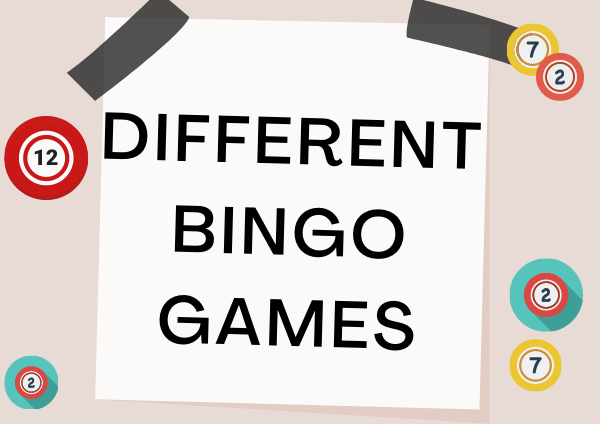 Different Bingo Games to Play Online 600x424 (1)